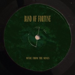 Band of Fortune (Old Recording)