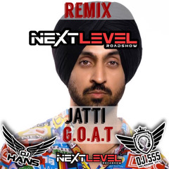 Jatti - Diljit Dosanjh - DJ SSS x DJ Hans
