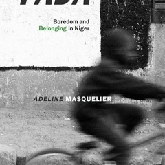 PDF✔read❤online Fada: Boredom and Belonging in Niger
