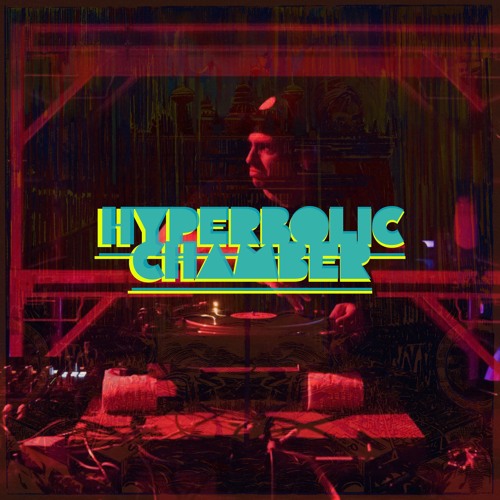 Hyperbolic Chamber #10: Vinyl Voodoo with Walter Wack