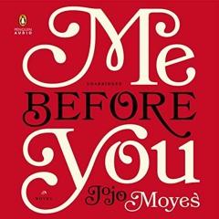 Me Before You Audiobook FREE 🎧 by Jojo Moyes [ Spotify ] [ Audible ]