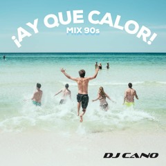 Dj Cano @ Mix verano 90s
