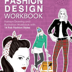 DOWNLOAD EPUB 📂 The Fashion Design Workbook: Fashion Drawing and Illustration Workbo