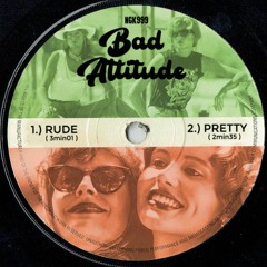Bad Attitude ( rare )