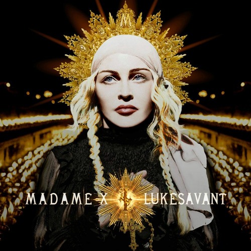 Crazy (Lukesavant Madame X 2020 RMX) Mastered