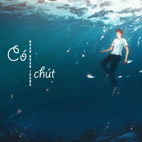 Có Chút - Nhan Nhân Trung   有些 - 颜人中