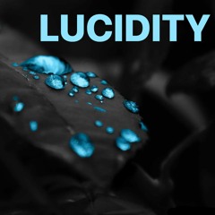 Lucidity - Future Sight (Free Download)