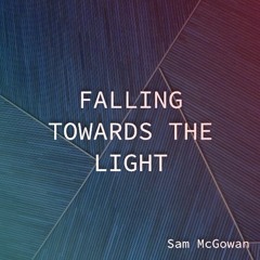 Falling Towards The Light