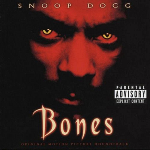 Stream Snoop Dogg | Listen to Bones (The Original Motion Picture