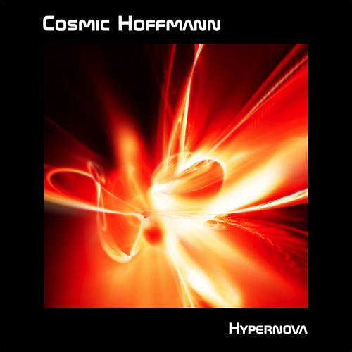 Stream Cosmic Hoffmann | Listen to Hypernova playlist online for free on  SoundCloud