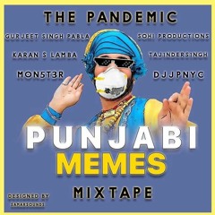 THE PANDEMIC: Part 1- MON5T3R IG @SunnyMonsterKanwar
