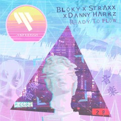Ready To Flow (Original Mix)