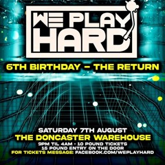 WE PLAY HARD - 6TH BIRTHDAY THE RETURN PROMO (SIK INDIVIDUAL)