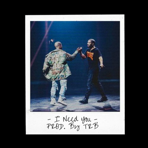 I Need You - Kayne West X Drake Laidback Type Beat Beat