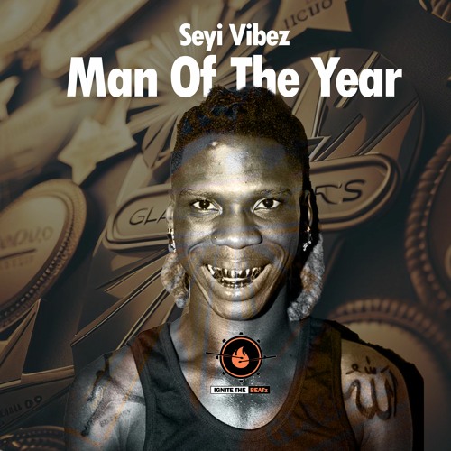 Seyi Vibez Man Of The Year