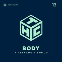 NITESHADE X SMOOD - BODY