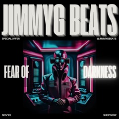 JimmyG Beats - Fear Of Darkness