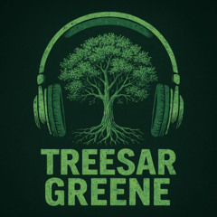 Treesar Greene Vol  1
