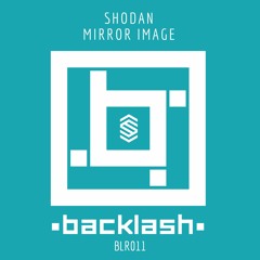 Mirror Image by Shodan [out now - buy link inside]