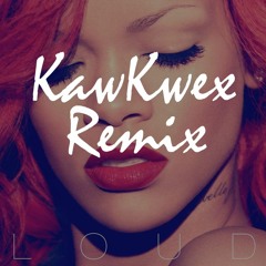 S&M - Rihanna (KawKwex Remix)
