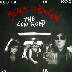 Beasts Of Bourbon The Low Road Rar