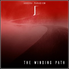 Aurora Paradigm - The Winding Path