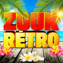 Mix Zouk Rétro 2024 [ Édition 1 ]