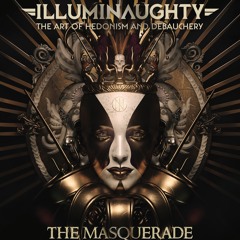 IllumiNaughty @ The Masquerade Promo Mix