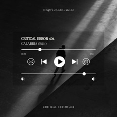 CRITICAL ERROR 404 - CALABRIA