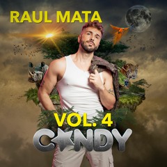 Raul Mata - Candy Set Vol 4