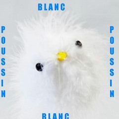 Blanc Poussin Blanc (Acoustic Session)
