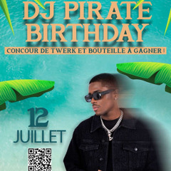 Dj Pirate birthay x Djtiyoyo x Mvt events le Mans