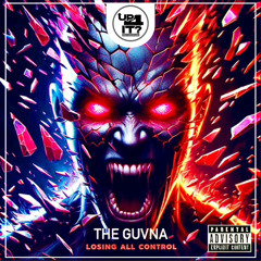 The Guvna - Losing All Control (FREE DOWNLOAD)