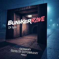 DoXa @ BunkerRave 03-05-25.  134BPM