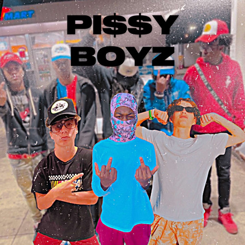 pissy boys (feat. luh ron + hunta)
