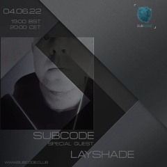 Knee Deep 05 : Subcode guest mix : June 2022
