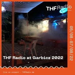 THF Radio at Garbicz 2022