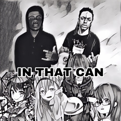 inthatcan ft yungs2-1
