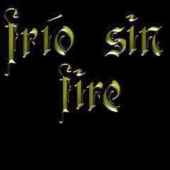 FRÍO SIN FIRE