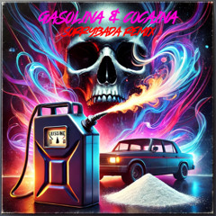 Gasolina & Cocaina (SORRYBADA 소리바다 REMIX)