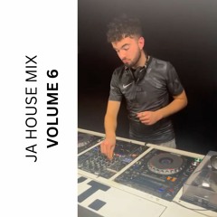JA House Mix - Volume 6