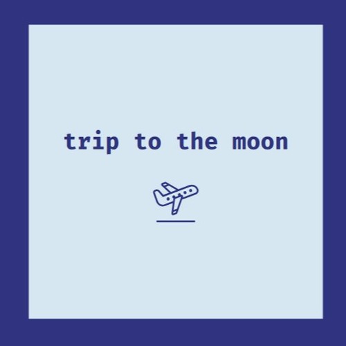 Stream trip To The Moon by timo music Listen online for free on