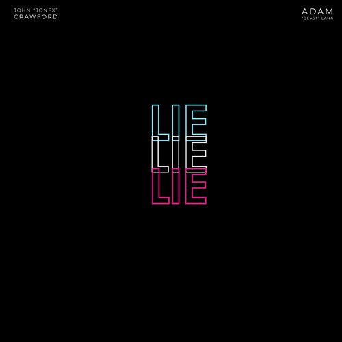 Lie (feat. Adam "Beast" Lang)