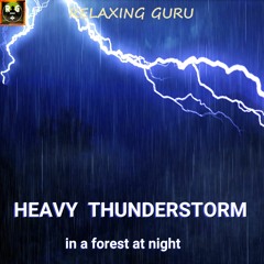Heavy Thunderstorm in a Forest at Night with Rain, Loud Thunder and Lightning Strikes