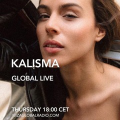 KALISMÃ @ IBIZA GLOBAL RADIO LIVE - SUMMER 2024