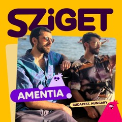 Amentia Live @ Sziget Festival 2024