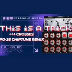 This is a Trick - +++ Crosses | Pocket Operator Chiptune Remix | PO-28 Robot