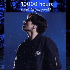 Jungkook (BTS) - 10000 Hours