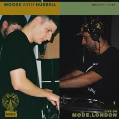 Moose on Mode London (12/12/22) - with Hurrell
