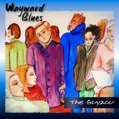 Wayward Blues